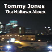 Tommy Jones - The Midtown Album